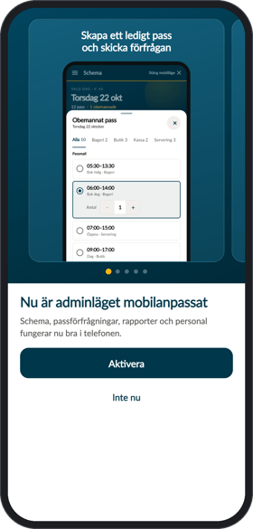 Rutan Nu är adminläget mobilanpassat med knapparna Aktivera och Inte nu