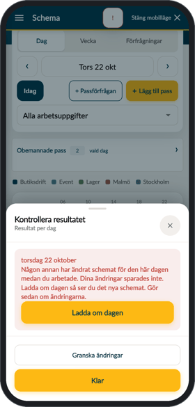 Meddelandet om att någon annan har ändrat schemat, med knappen Ladda om dagen