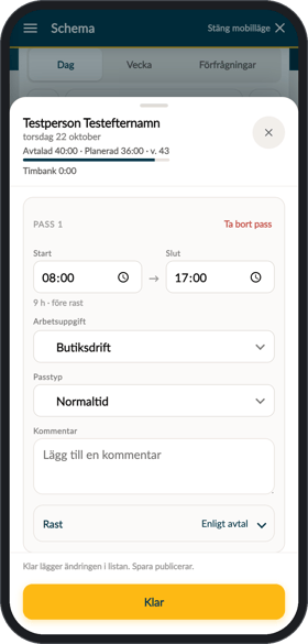 Ett pass öppnat för ändring med tider, rast, arbetsuppgift och passtyp