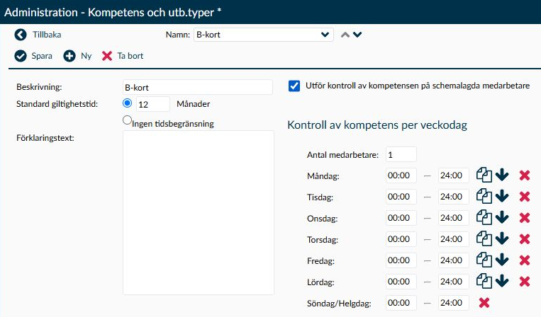 Detaljvyn för en kompetenstyp med standardgiltighet, förklaring och kontrolltider för alla veckodagar.