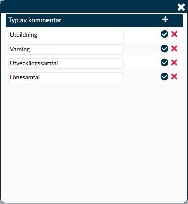 Dialogruta: Redigera kommentartyper med namn, plusikon och knappar för att spara eller ta bort varje rad.