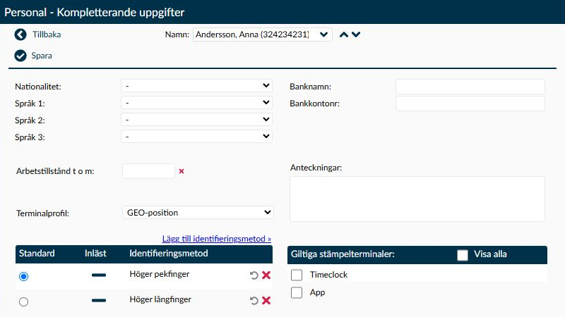 Medarbetarens terminalprofil, identifieringsmetoder och giltiga stämpelterminaler på sidan Kompletterande uppgifter.