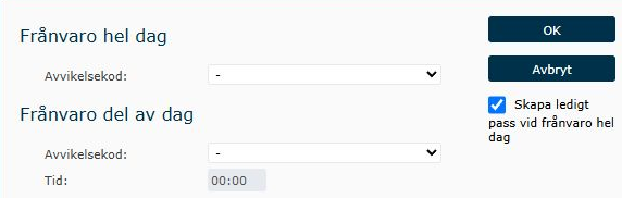Dialogen Frånvaro för den valda dagen med kodval för hel och del av dag, Tid samt OK och Avbryt.