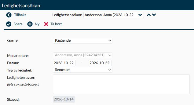 Detaljsidan Ledighetsansökan med status, medarbetare, datum och typ av ledighet.