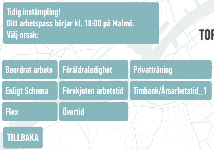 Webstamps val av orsak vid tidig instämpling, med arbetspassets starttid, tillgängliga orsaker och Tillbaka.